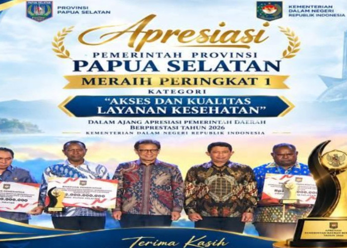 Papua Selatan Raih Peringkat 1 Apresiasi Pemda Berprestasi 2026 Kategori Layanan Kesehatan